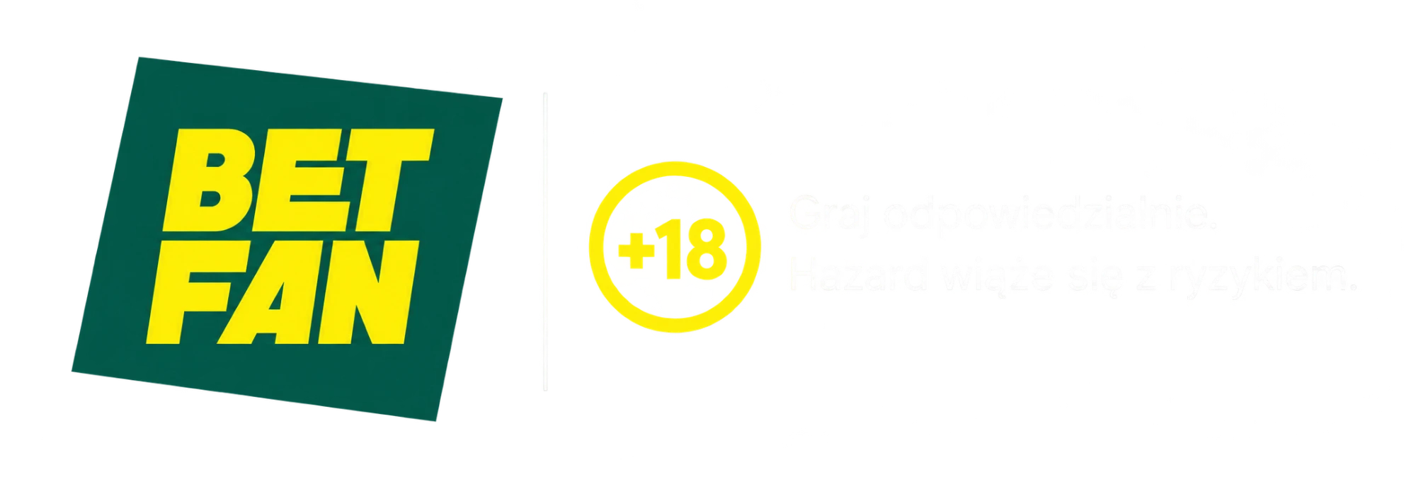 BetFan +18. Graj odpowiedzialnie. Hazard wiąże się z ryzykiem.